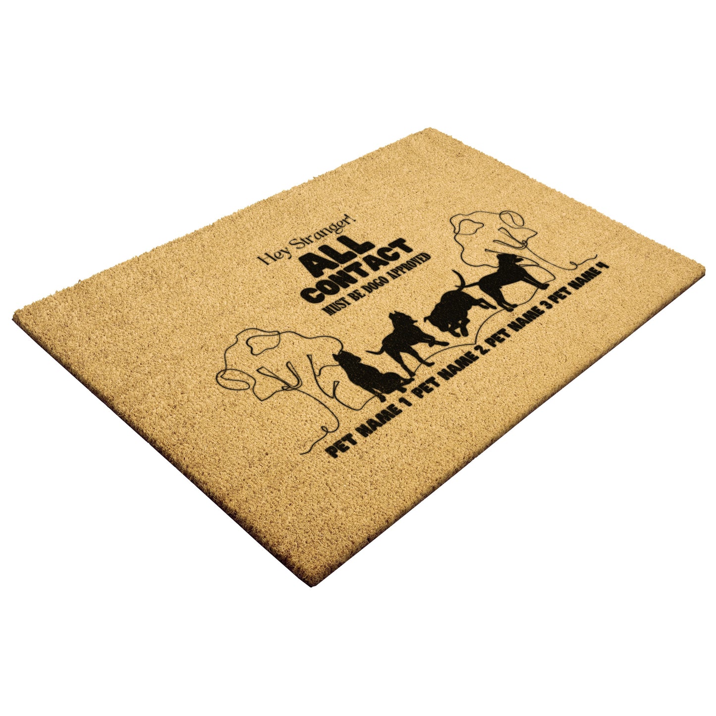 Hey Stranger 4 Dogo Personalized Welcome Mat