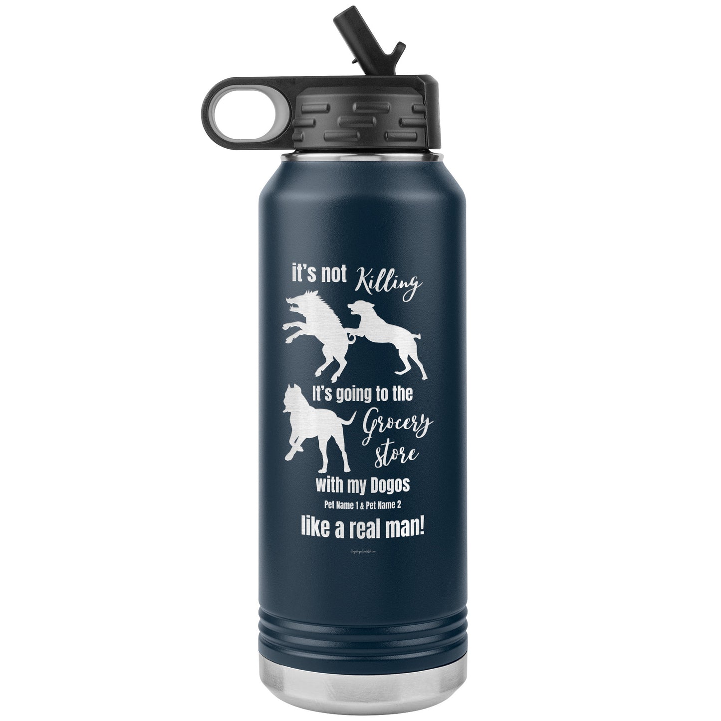 Going Grocery Shopping Like A Man Personalized Laser Etched 32 oz Water Bottle