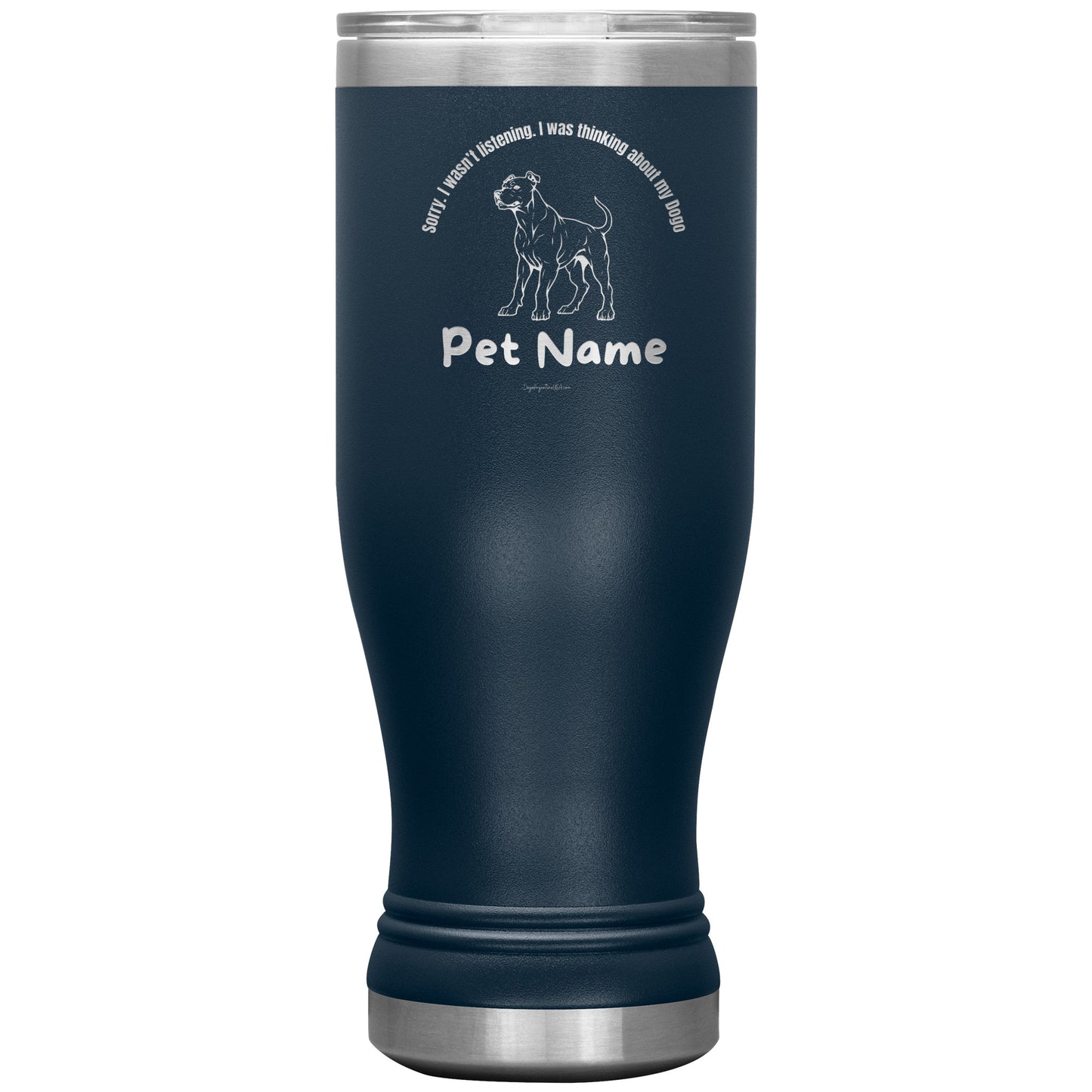 Sorry I Wasn’t Listening Personalized Laser Etched Tumbler 20oz